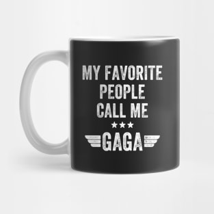 My favorite people call me gaga Mug